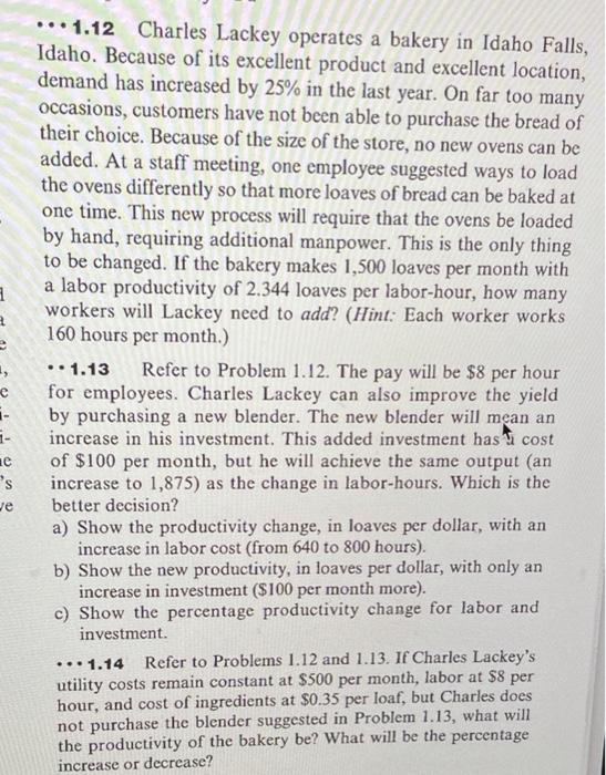 answer 1.14 1, ... 1.12 Charles Lackey operates a bakery in Idaho