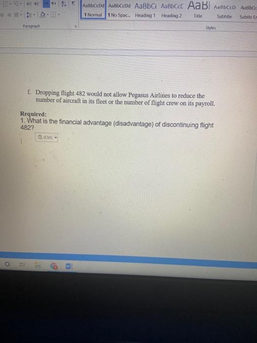 been decreasing for several years at Pegasus Airlines. In an effort to