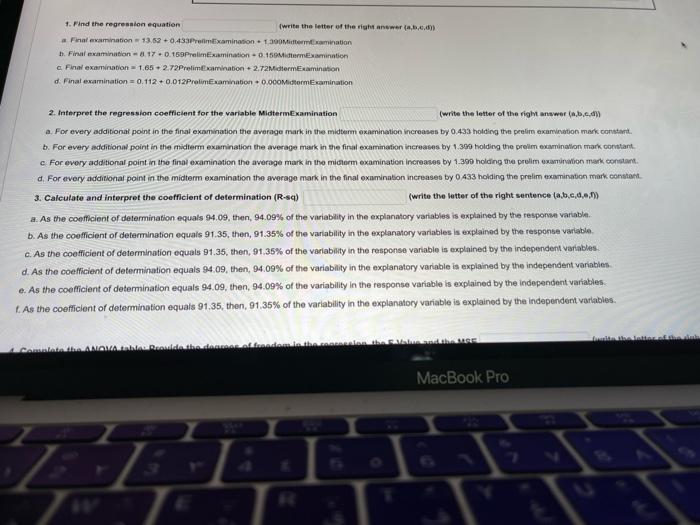 in analysed using Minitab. The output is as follows: Coefficients Term Coef