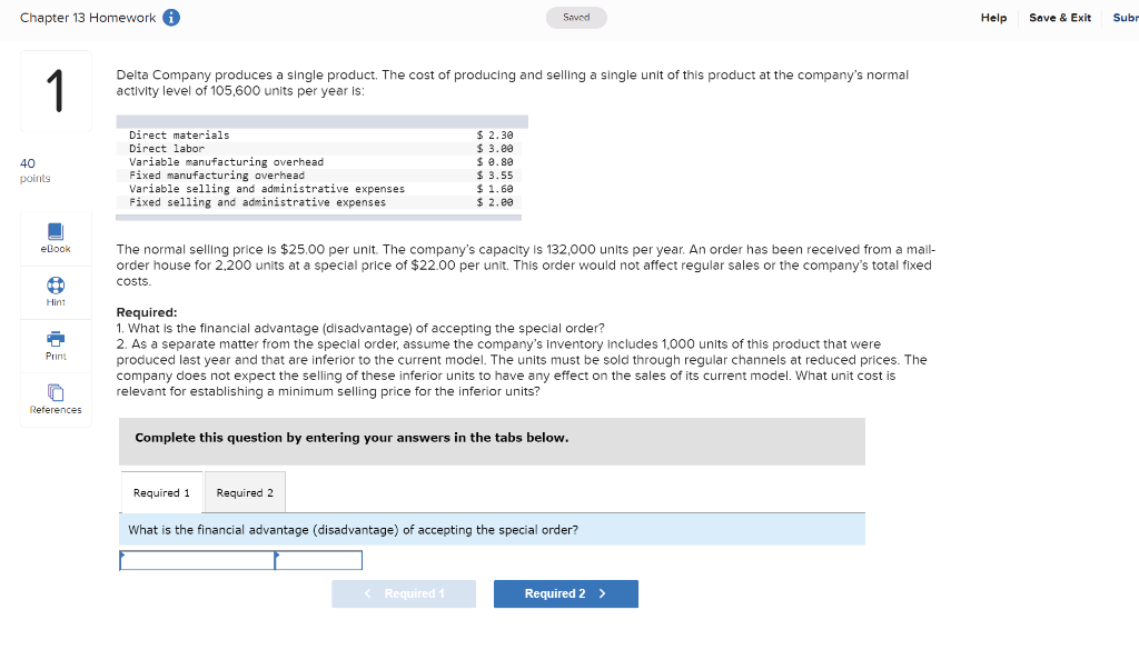  Chapter 13 Homework Saved Help Save & Exit Subr 1 Delta