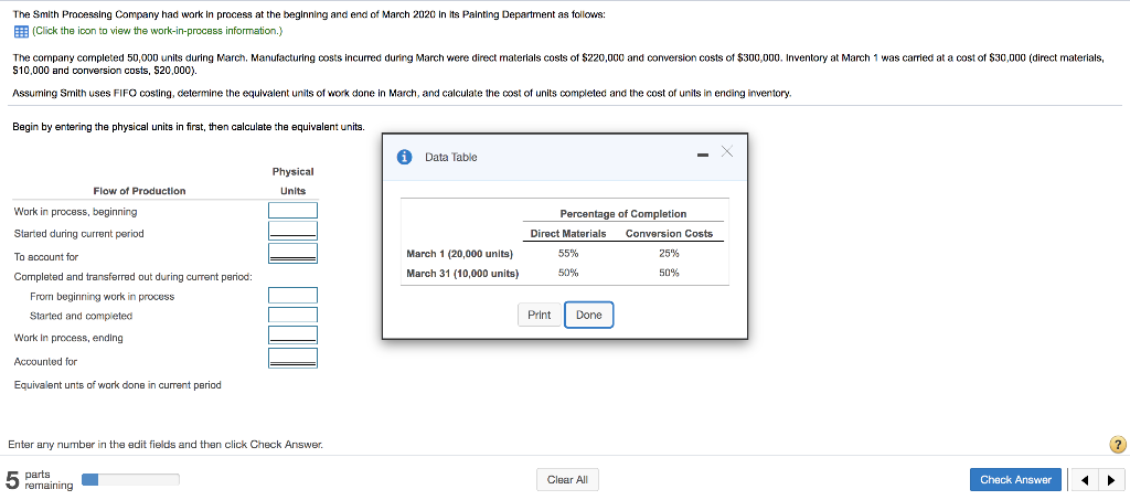  The Smith Processing Company had work in process at the beginning