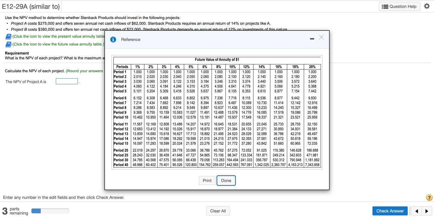 costs $275,000 and offers seven annual net cash inflows of $62,000. Stenback