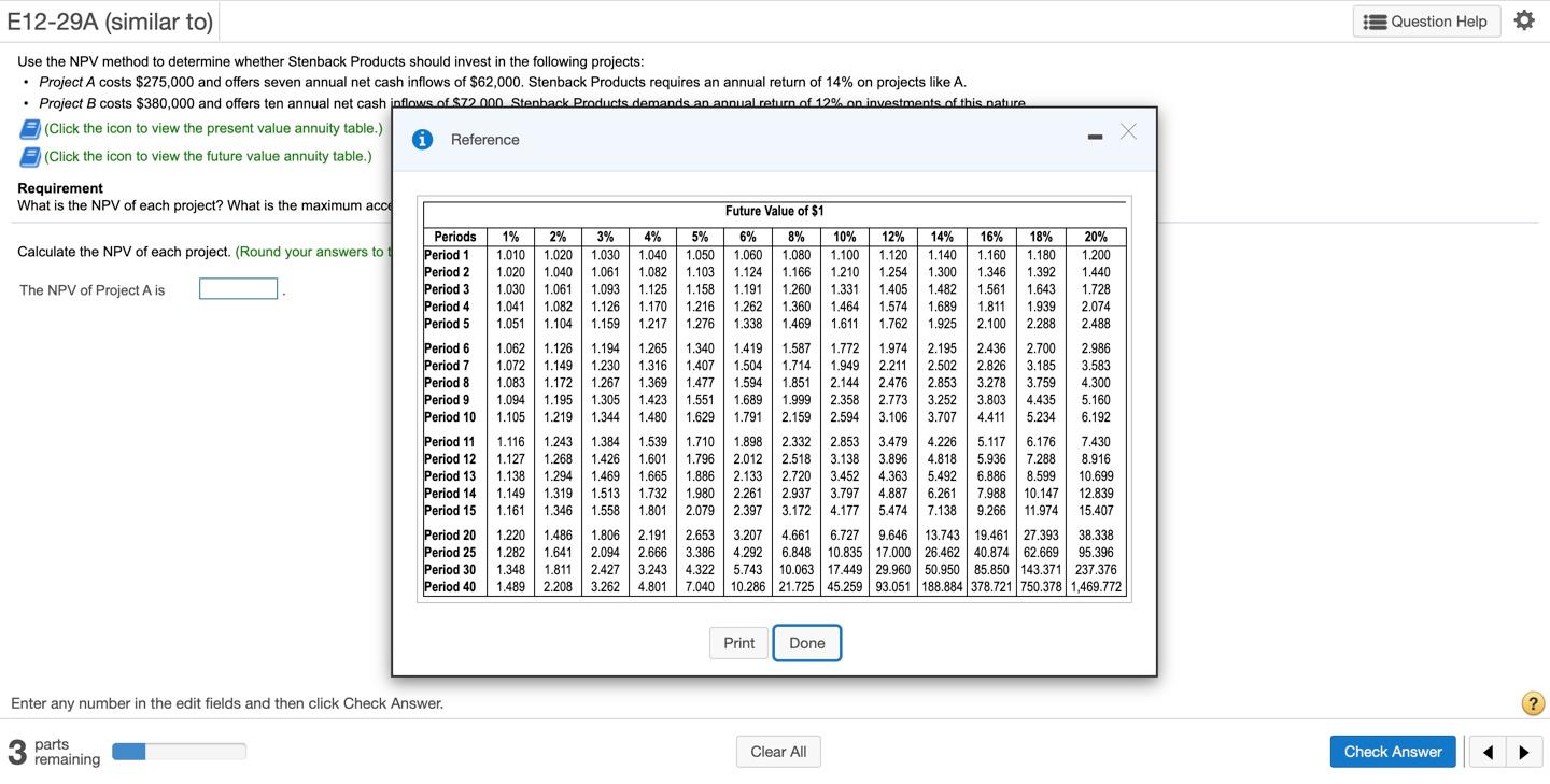 B costs $380,000 and offers ten annual net cash inflows of $72,000.