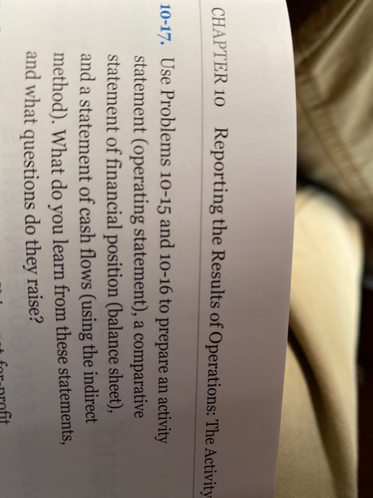  only need balance sheet, statement of cash flow (using indirect method)