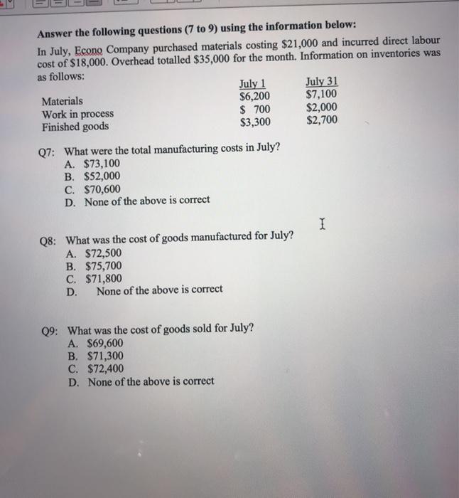  Answer the following questions (7 to 9) using the information below: