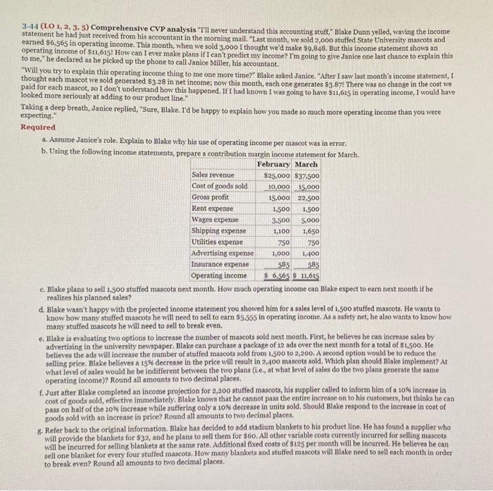I need help with all sections please, a. through g. 1.100 3.44