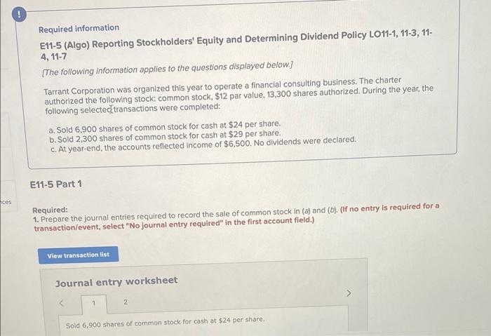  ! Required information E11-5 (Algo) Reporting Stockholders' Equity and Determining Dividend