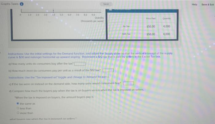 i keep getting these wrong need help Graphs Taxes Help Save &