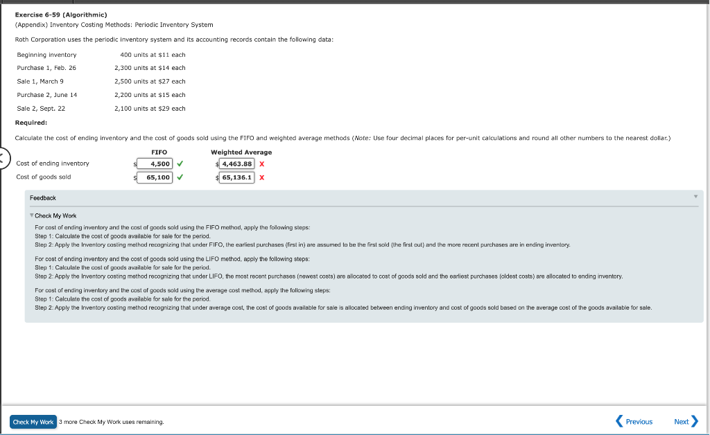 Exercise 6-59 (Algorithmic) (Appendix) Inventory Costing Methods: Periodic Inventory System Roth