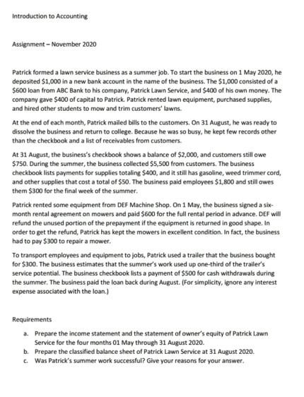 Introduction to Accounting Assignment - November 2020 Patrick formed a lawn