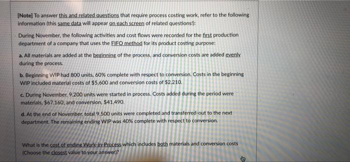 [Note] To answer this and related questions that require process costing