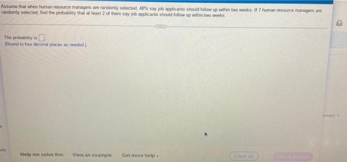  Assume that when human resource managers are randomly selected 48% say