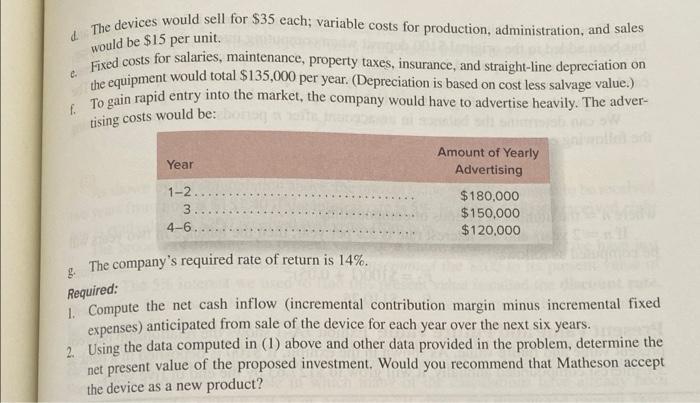 believes will have broad marku CASE 7-32 Net Present Value Analysis of