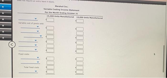 operating results: Sales (14,400 x $50) $720,000 Manufacturing costs (14,400 units): Direct