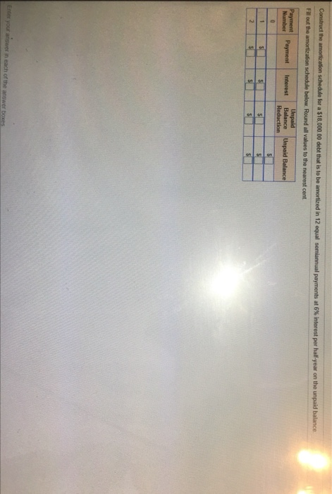  Construct the amortization schedule for a $18,000.00 debt that is to