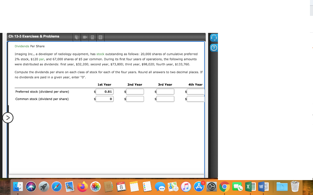  Ch 13-3 Exercises & Problems Dividends Per Share ? Imaging Inc.,