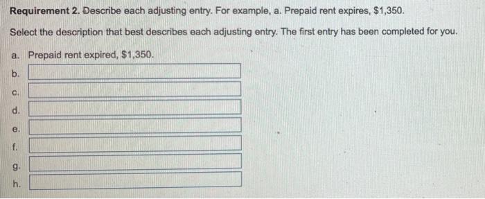 540 (b) $ 120 9 Prepald Rent 2.700 (a) 1.350 10 Equipment