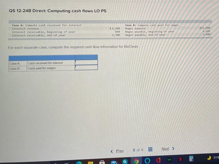  QS 12-248 Direct: Computing cash flows LO P5 Case A: Compute