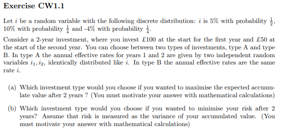  Exercise CW1.1 Let i be a random variable with the following