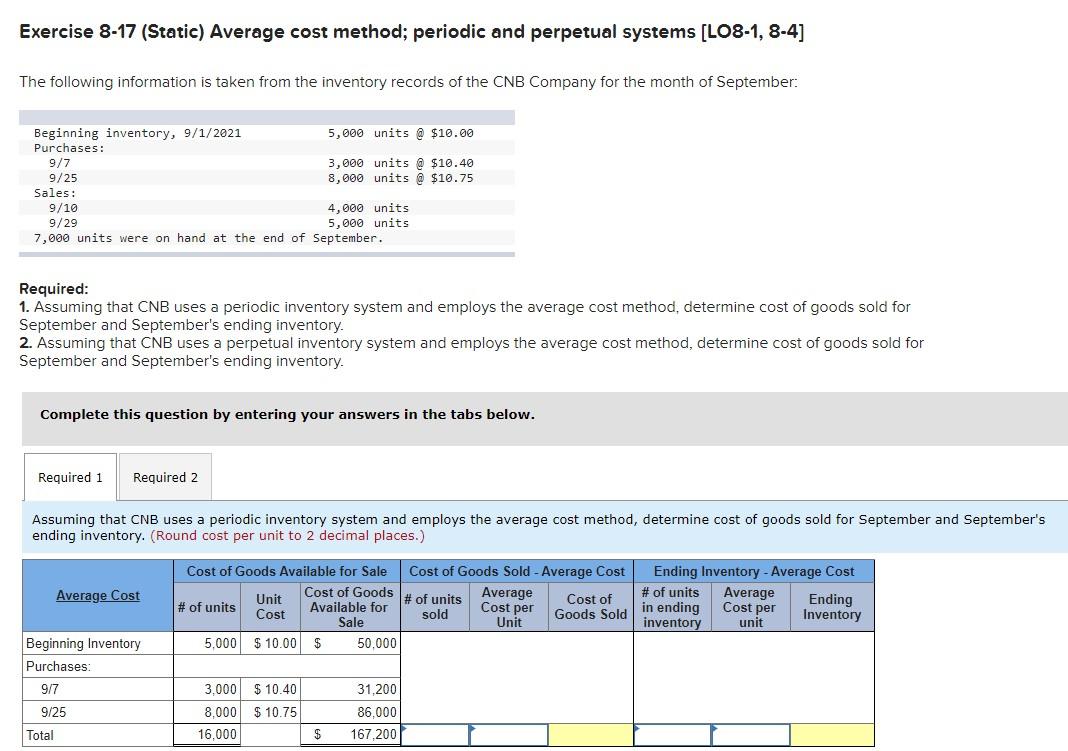  Exercise 8-17 (Static) Average cost method; periodic and perpetual systems [LO8-1,
