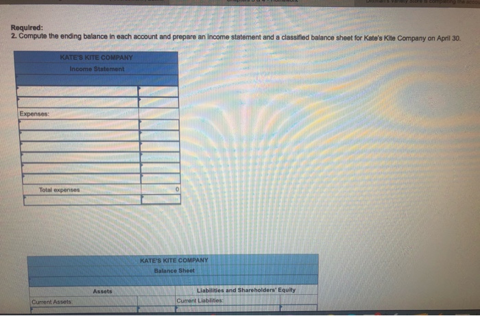 and Balance Sheet L03-2, 3-3, 3-4, 3-5 Kate's Kit Company (a corporation)