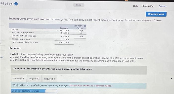  5-9 (15 pts) Saved Help Save & Exit Submit Check my