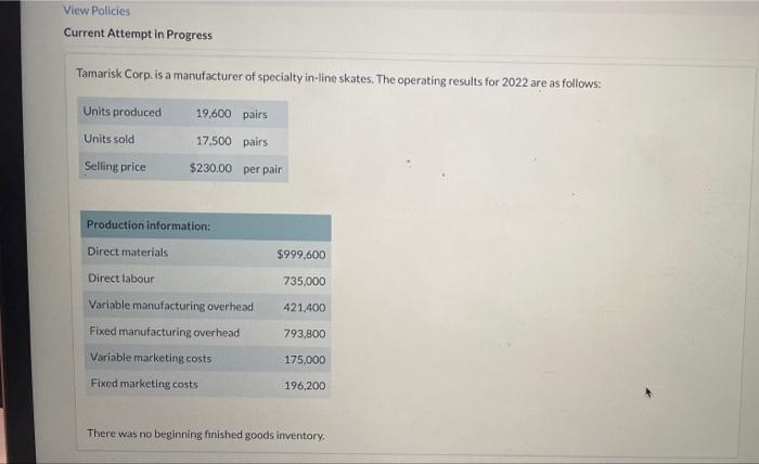 2. c) View Policies Current Attempt in Progress Tamarisk Corp. is a
