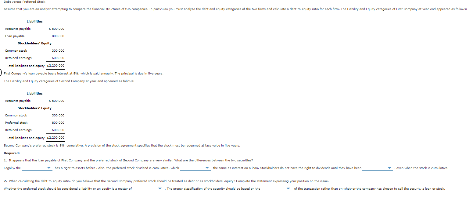  Debt versus Preferred Stock Assume that you are an analyst attempting