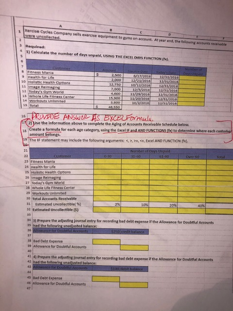 PROVIDE ANSWER TO Q#2 AS AN EXCEL FORMULA, AS STATED IN INSTRUCTIONS