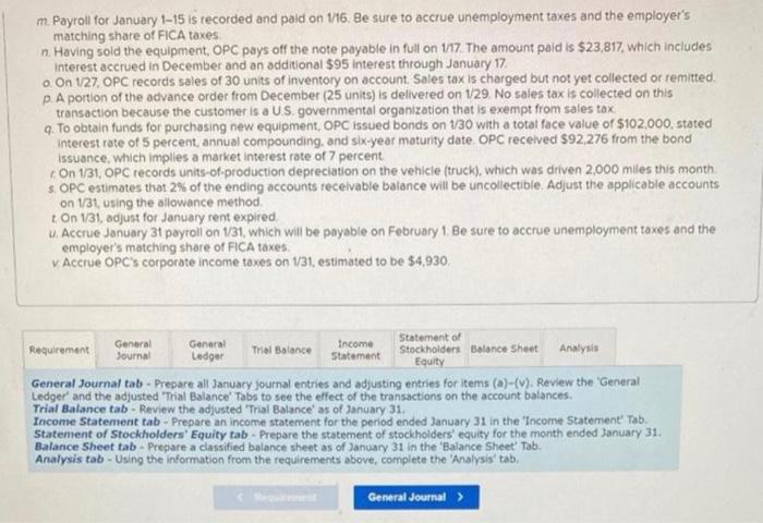 applies to the questions displayed below) One Product Corporation (OPC) incorporated at