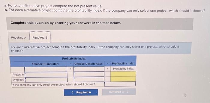 $1. PVA of $1. and FVA of $1 (Use appropriate factor(s) from