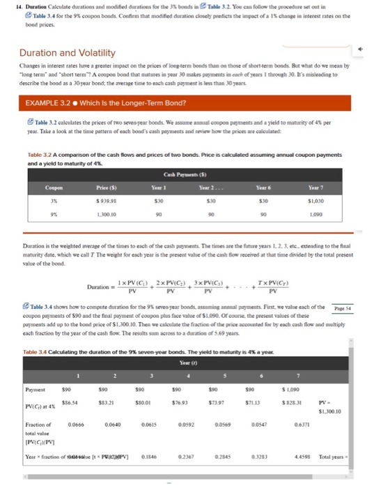  14. Duration Calculate durations and modified durations for the 3% bonds