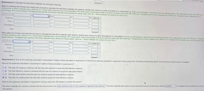 Calculate the total direct materials Miciency variance 3. Calculate the total direct