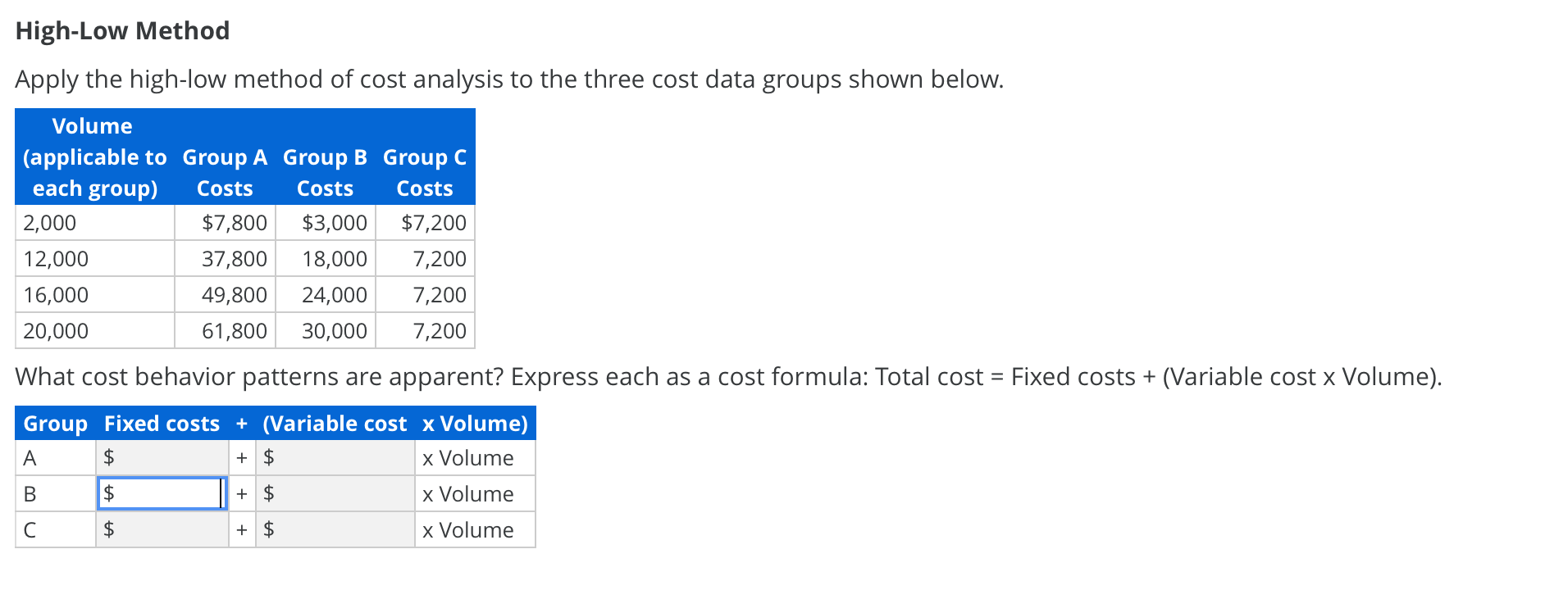  High-Low Method Apply the high-low method of cost analysis to the