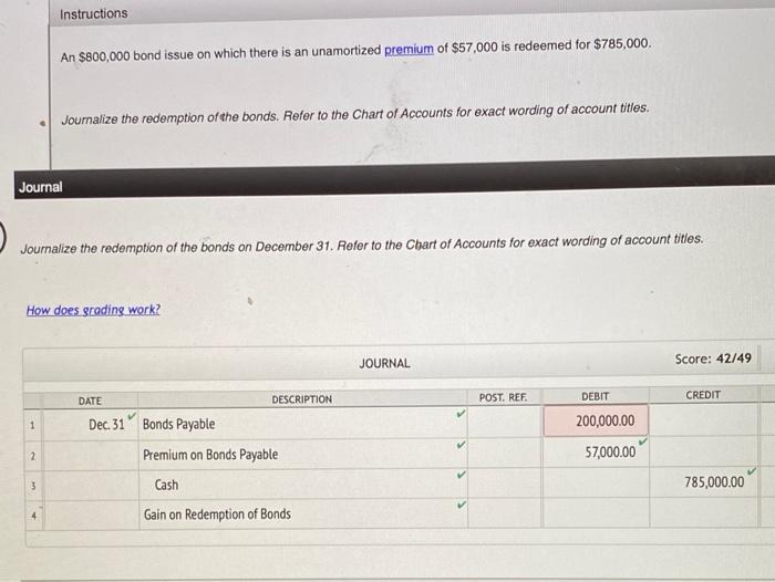 Please explain, trying to see what im doing wrong. Instructions An $800,000