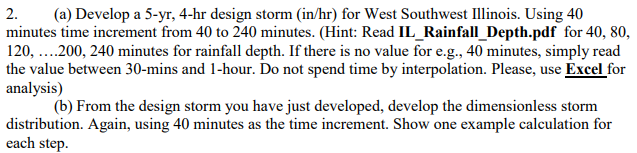  2. (a) Develop a 5-yr, 4-hr design storm (in/hr) for West