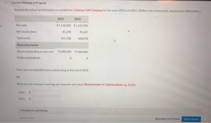  Current Attempt in Progress Suppose the following information is available for