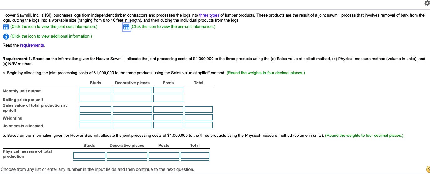 timber logs) $ 500,000 Debarking (labor and overhead) 65,000 Sizing (labor and