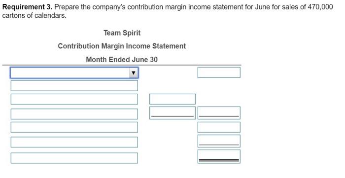 - Requirements 1. Compute the number of cartons of calendars that Team