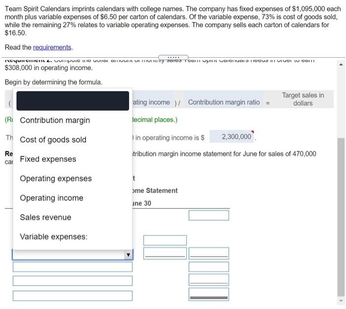 places). 3. Prepare the company's contribution margin income statement for June for