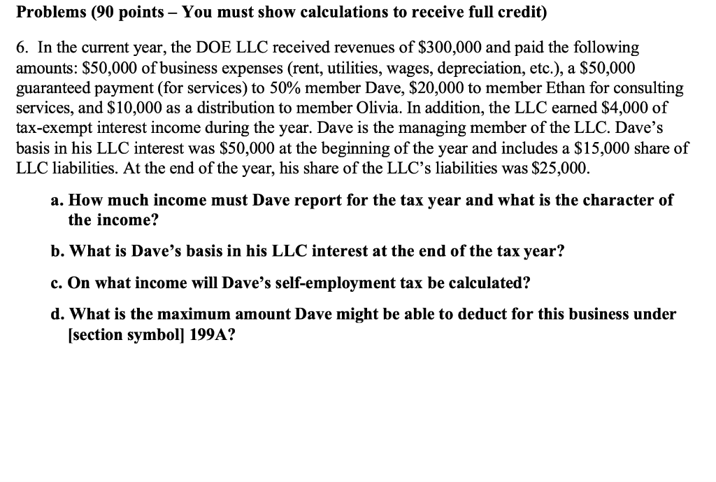  Problems (90 points You must show calculations to receive full credit)
