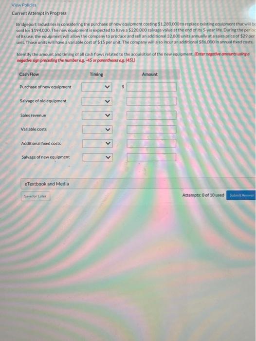  View Policies Current Attempt in Progress Bridgeport Industries is considering the