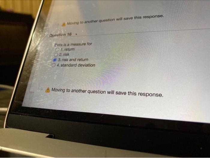 beta is a measure for a. return b. risk c. risk and