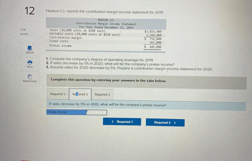 1.74 points HUDSON CO. Contribution Margin Income Statement For Year Ended December