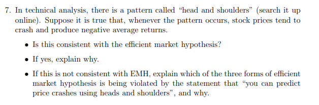  7. In technical analysis, there is a pattern called "head and