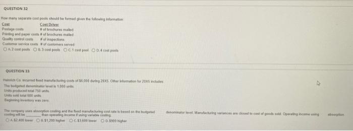  QUESTION 32 How many separate cost pools should be formed given