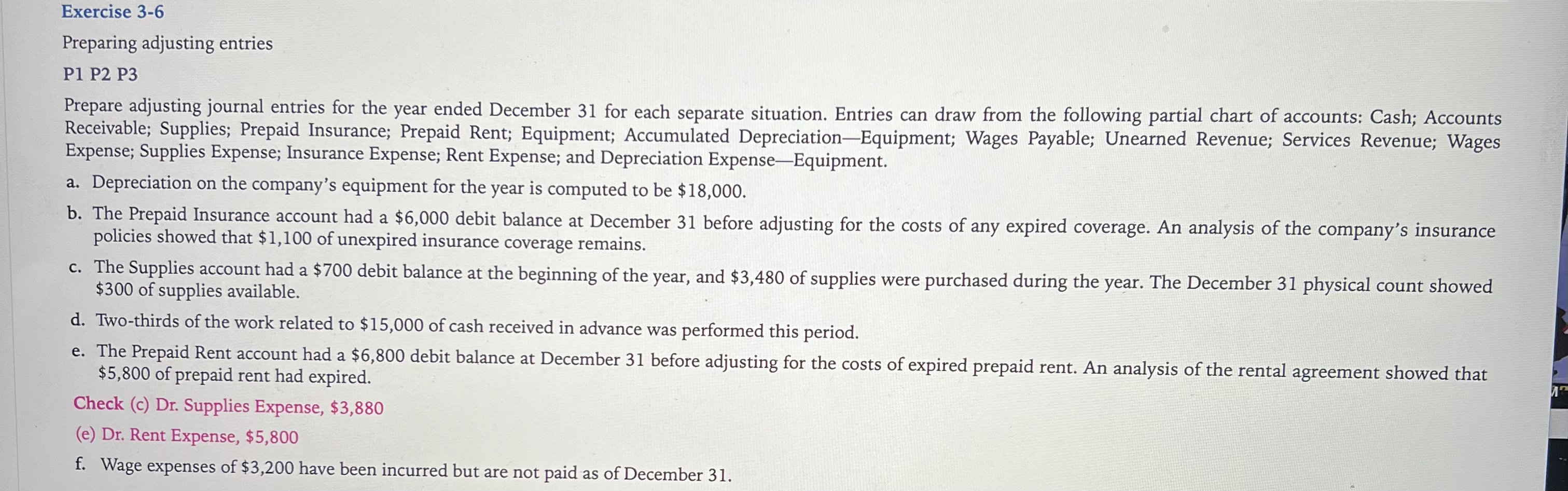  Exercise 3-6 Preparing adjusting entries P1 P2 P3 Prepare adjusting journal