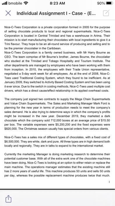  ...Il mobile 8:23 AM 90% X Individual Assignment I - Case