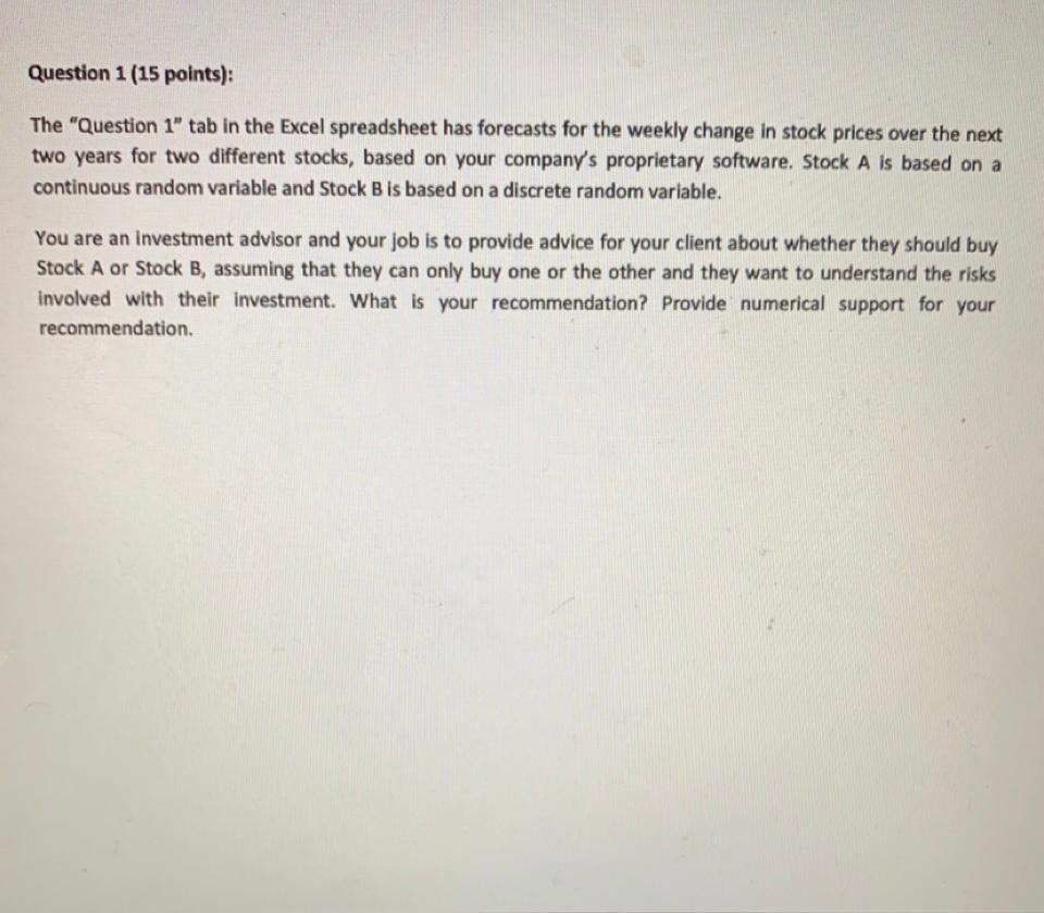  Stock A Stock B Week # Weekly change (%) # Weeks