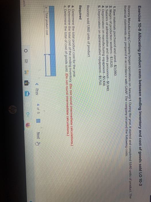  Exercise 10-8 Allocating product costs between ending inventory and cost of